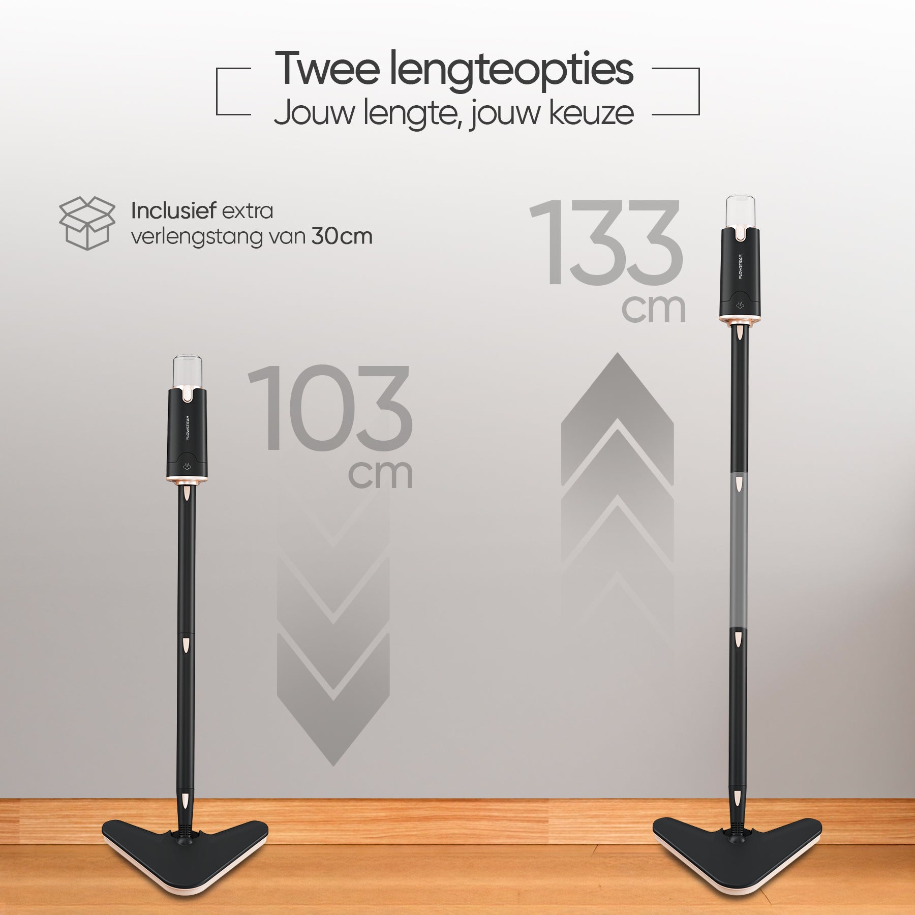 FLOWSTEAM Stoomreiniger lengteopties